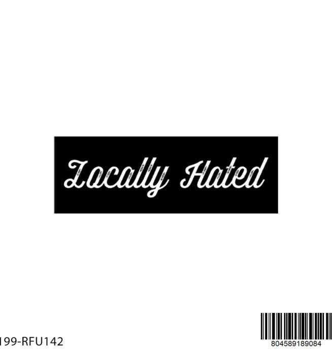 Stickermania Stickers - Locally Hated