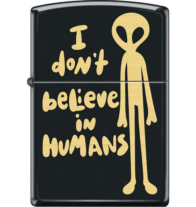 Zippo I Don't Believe in Humans