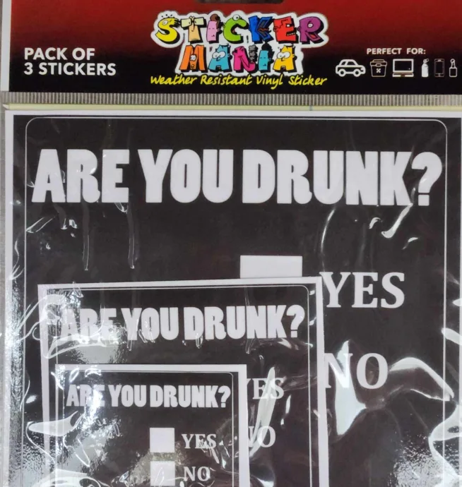 Sticker Mania - Are You Drunk?